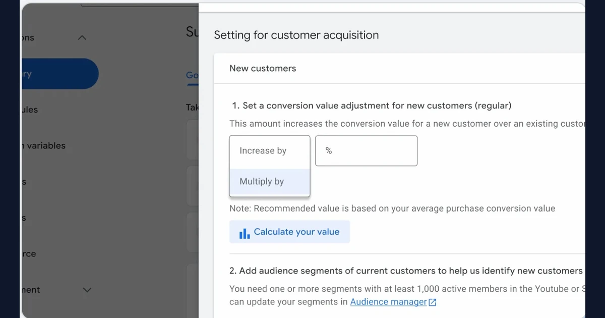 Tela do Google Ads com a opção Multiply by no ajuste de valor para novos clientes