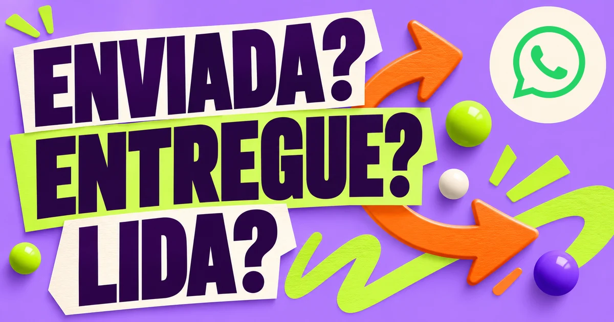 Enviada, entregue e lida; marca WhatsApp.