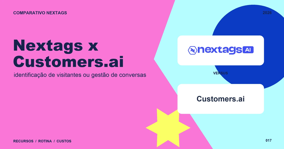 Nextags x Customers.ai: identificação de visitantes ou gestão de conversas Composição Pop colors sobre Nextags x Customers.ai, com nomes de plataformas e elementos geométricos.